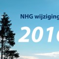 Wijzigingen NHG per 1 januari 2016